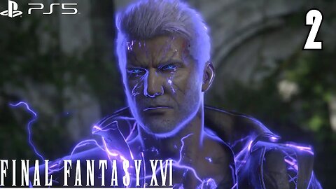 MEETING CID | FINAL FANTASY XVI Gameplay Walkthrough | EP. 2 (No Commentary)