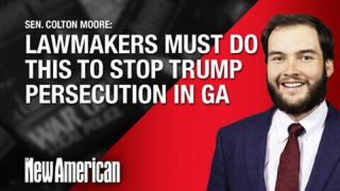 Sen. Moore: Lawmakers must do This to Stop Trump Persecution in Georgia