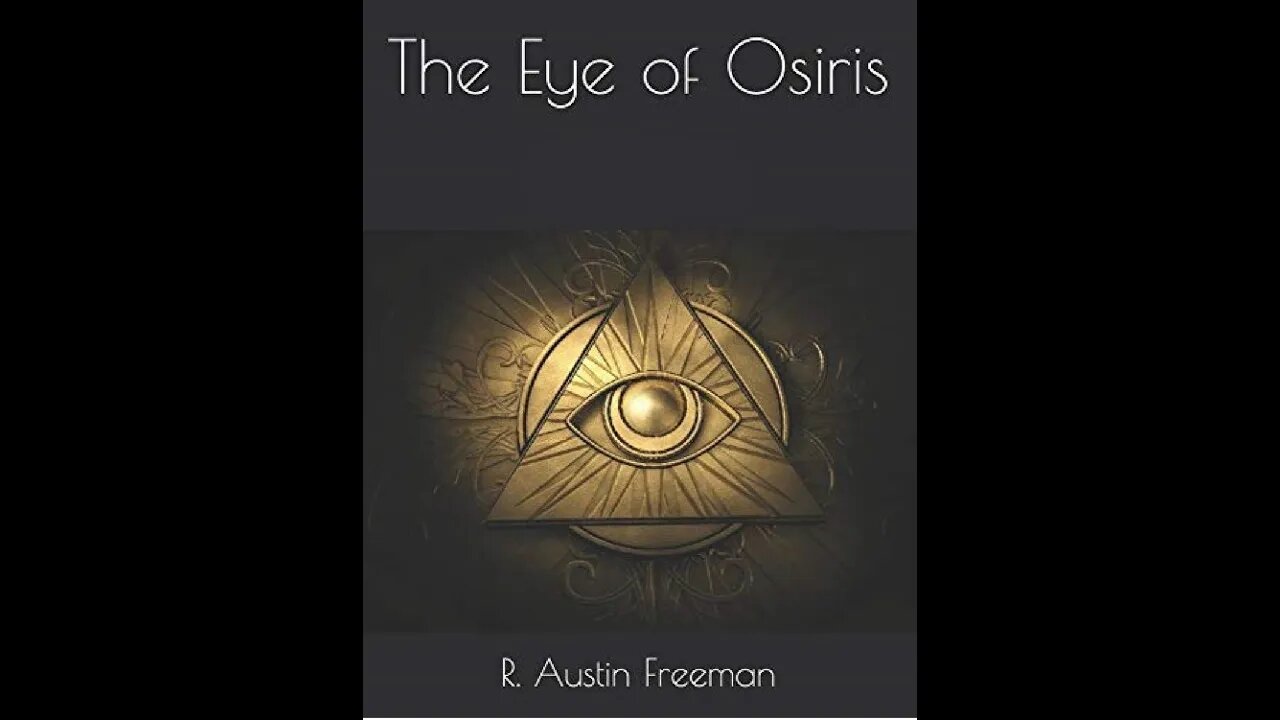 The Eye of Osiris by R. Austin Freeman - Audiobook