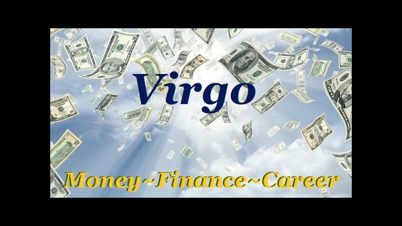 ♍Virgo~Receiving Abundance💰💵💰Money Finance Career April 24-30