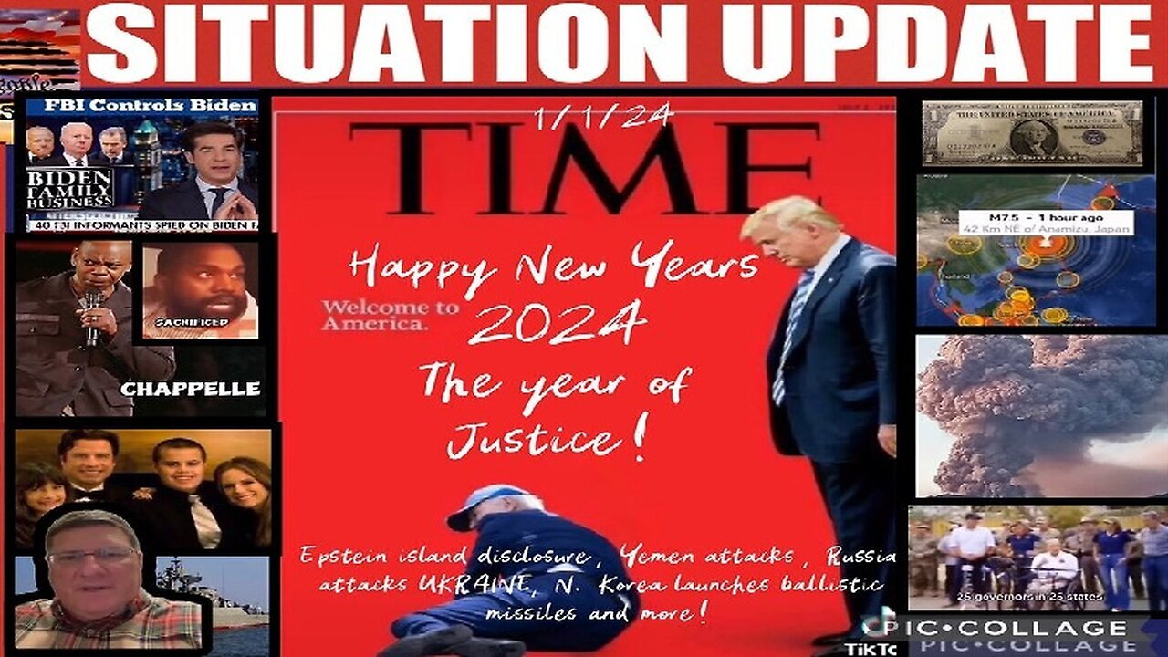 1/3/24 Situation Update: Happy New Year 2024! The Year Of Justice!