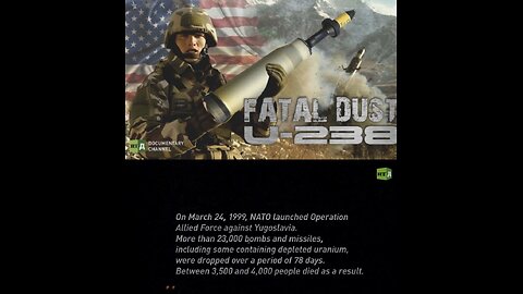 ☢ Fatal Dust: U-238 ☢ NATO > NAZI BOMBING Yugoslavia 25 years ago with URANIUM