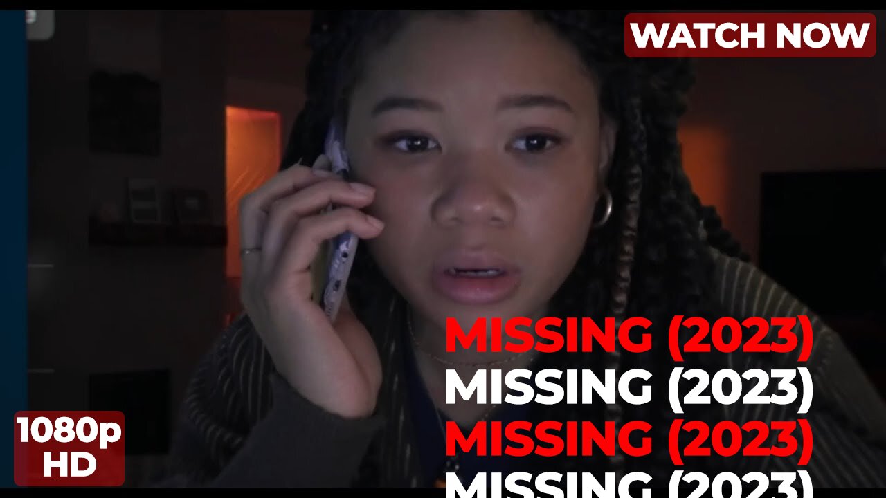 Missing I Full Movie I 2023 I FREE