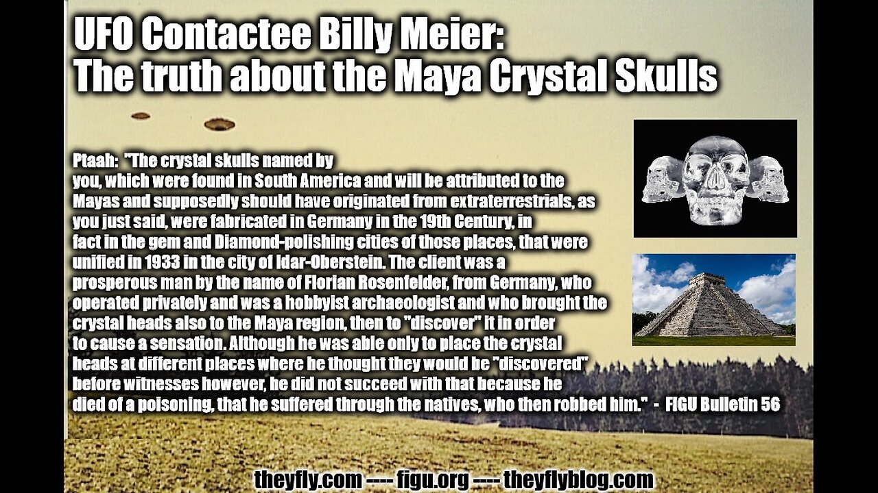 Billy Meier UFO Contact Reports - Crystal Skulls