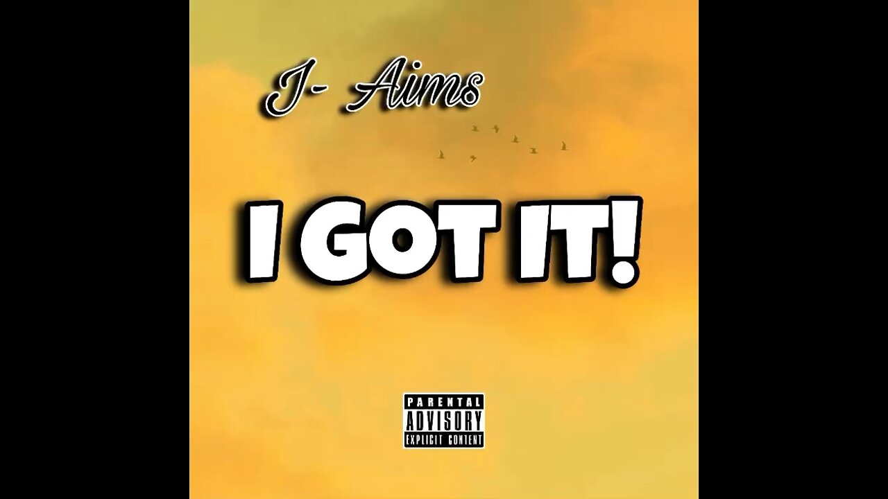 J- Aims- I Got It *Sneak Peak!*