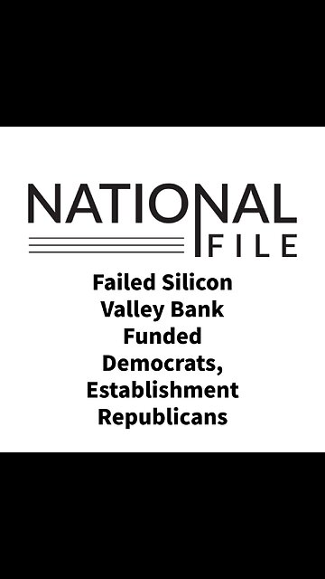 Failed Silicon Valley Bank Funded Democrats, Establishment Republicans