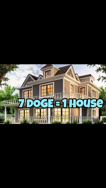 Buying A House With 7 Dogecoin in The Future 😂