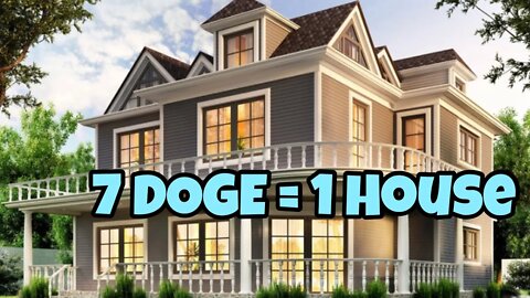 Buying A House With 7 Dogecoin in The Future 😂