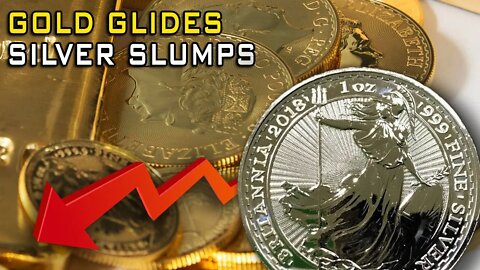 Gold Glides & Silver Slumps