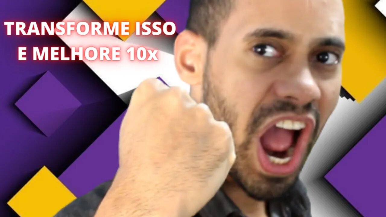 SUA VIDA ATÉ 10 VEZES MELHOR! Transforme e Melhore Sua Vida Definitivamente de Maneira Prática AGORA