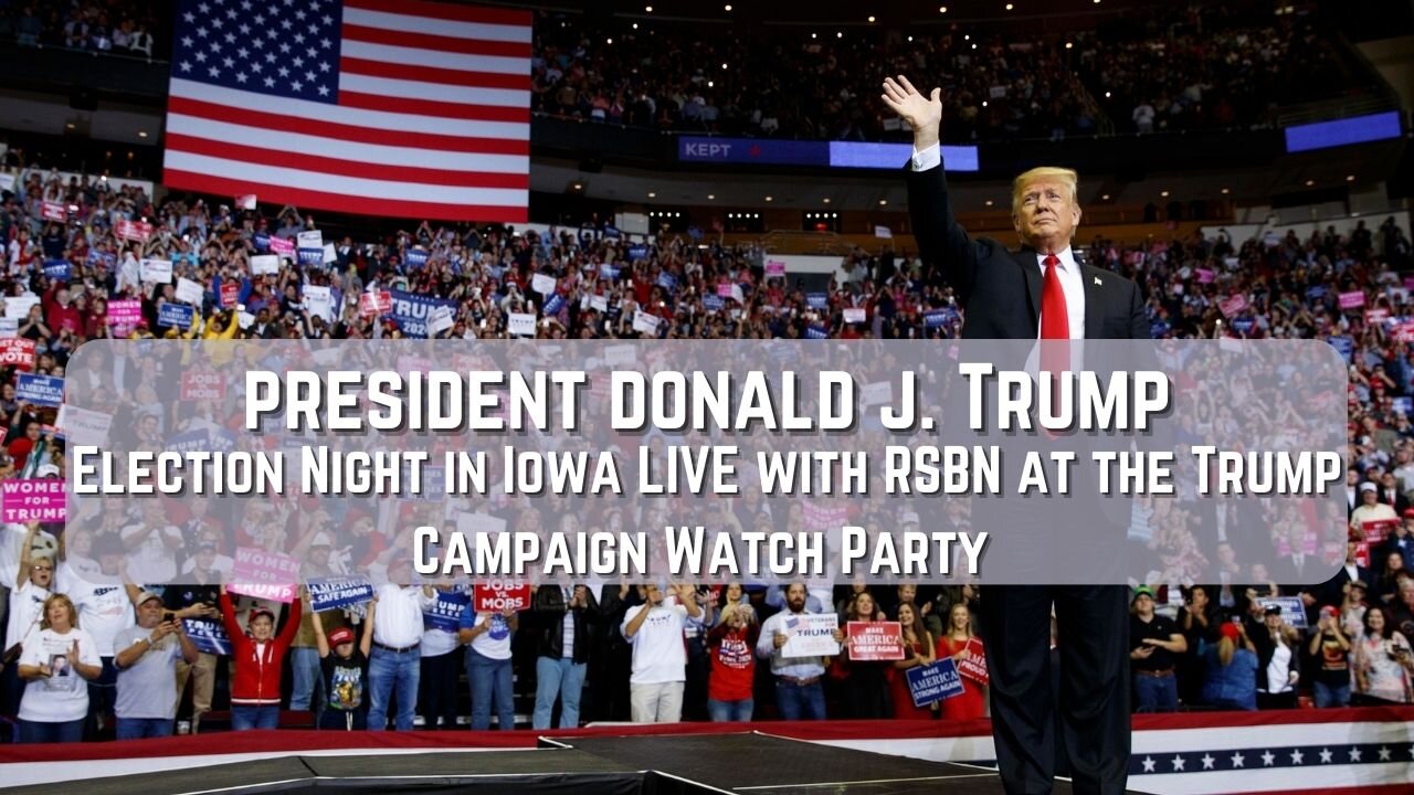 Part 1-Election Night in Iowa LIVE with RSBN at the Trump Campaign Watch Party - 1/15/24