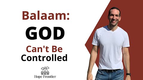 Balaam - God Can't Be Controlled