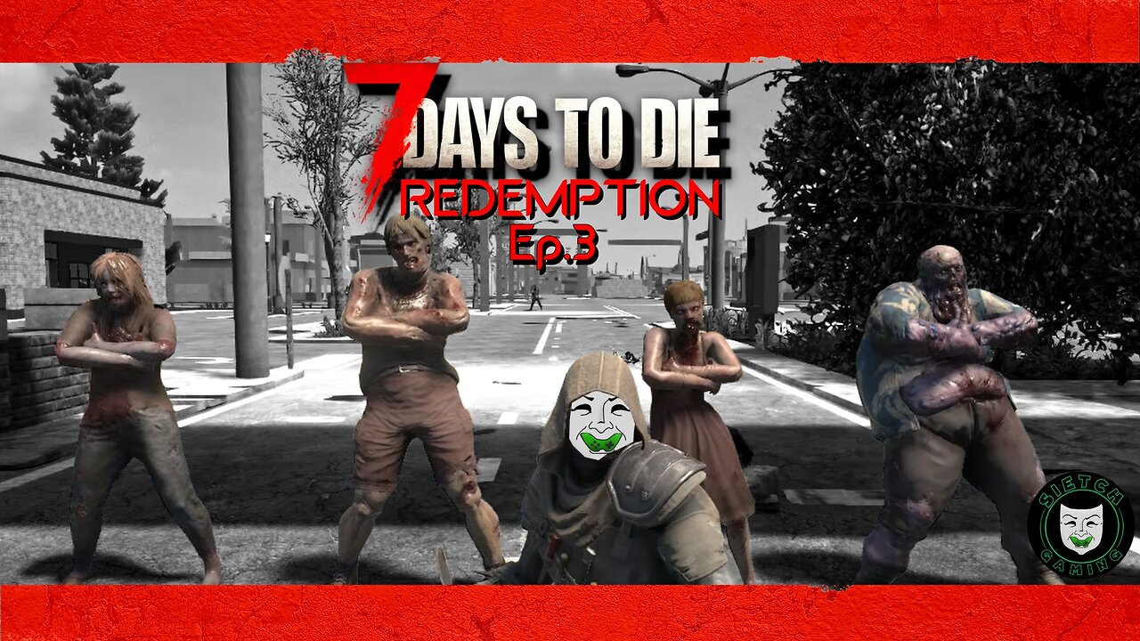 7 Days to Die 1.0 - Redemption - Ep. 3 (I Let My Tape Rock)