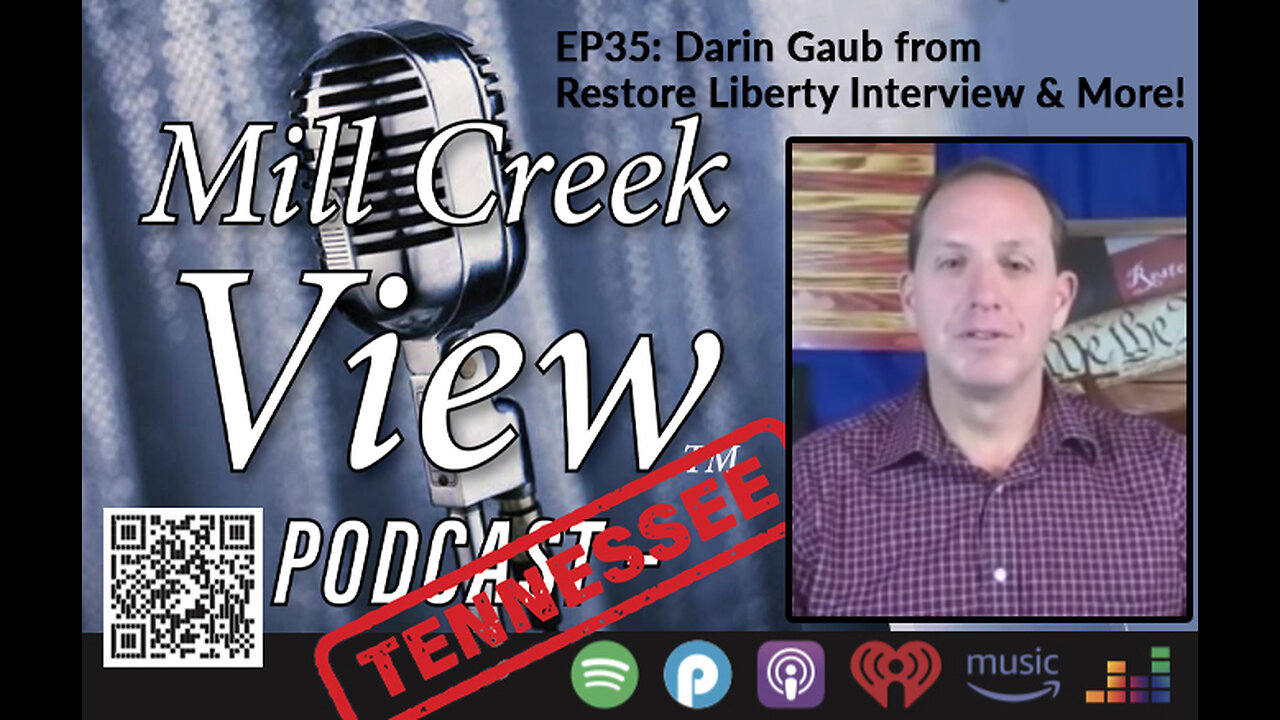 Mill Creek View Tennessee podcast EP35 Darin Gaub Interview & More January 4 2023