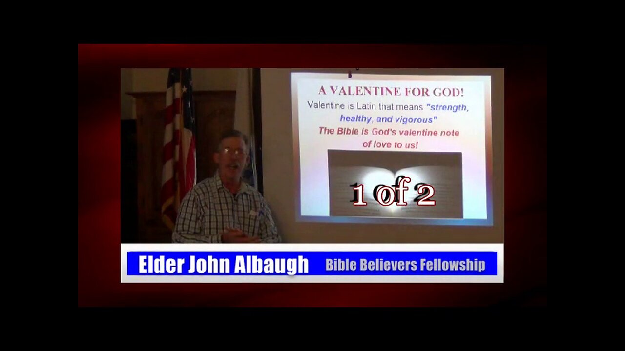 A Valentine For God (John Albaugh) 1 of 2