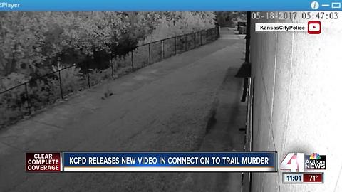 KCPD releases video in connection with trail murder