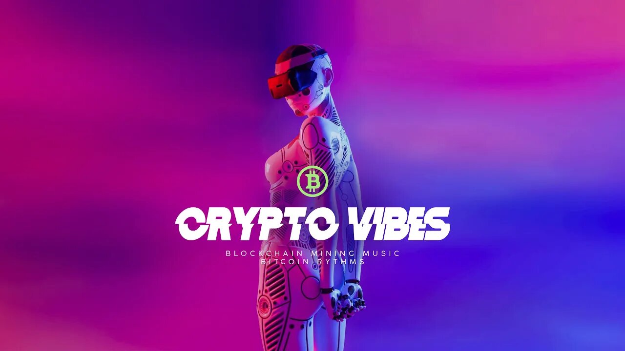 Cryptocurrency Music | Etherum Vibes | Bitcoin Mining Rythm