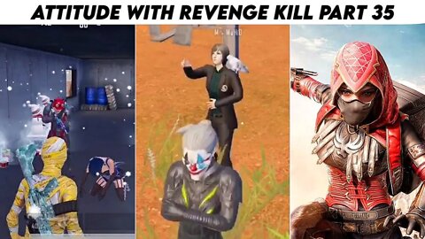 Pubg Mobile Attitude 😈 With Revenge Kill Max Pharaoh x- Suit | Part 35 | Xbot 2.0