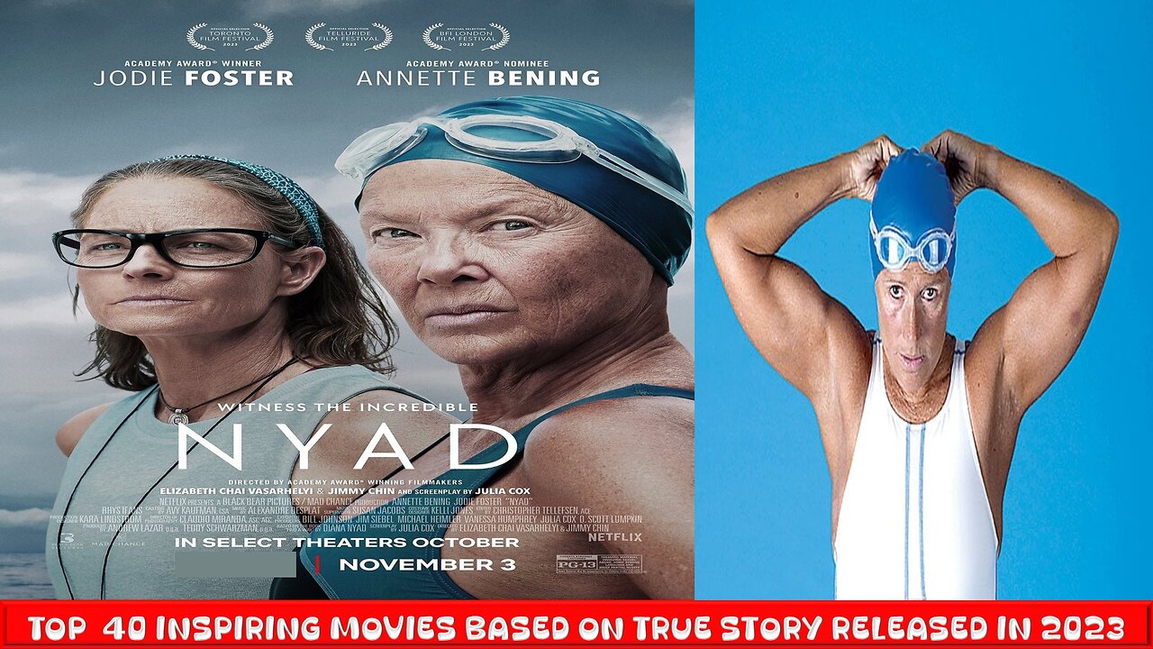 NYAD(2023)| Series 2 - Top 40 Inspiring Movies Based on True Events Released in 2023