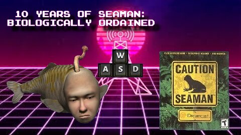 Propagating The Species Seaman Let's Play pt 9