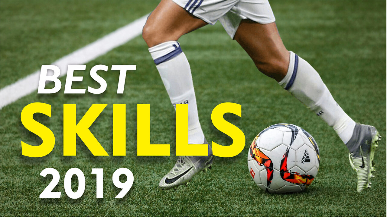 Best Football Skills 2019