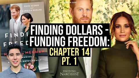 Funding Freedom : Finding Dollars : Chapter 14 Part 1 (Meghan Markle)