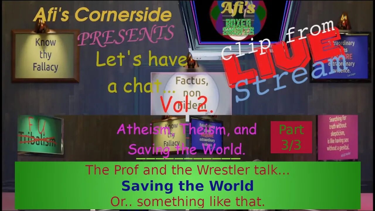 Professor Flynn’s Helpful Ideas. 3/3 from Live Stream 2. Afi’s Cornerside Chats Clips.