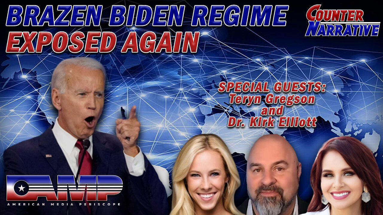 BRAZEN BIDEN REGIME EXPOSED AGAIN | Counter Narrative Ep. 66