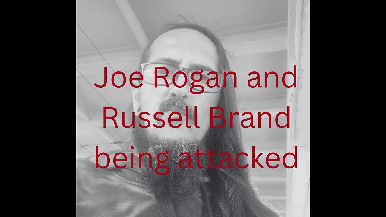 Russell Brand and Joe Rogan under attack