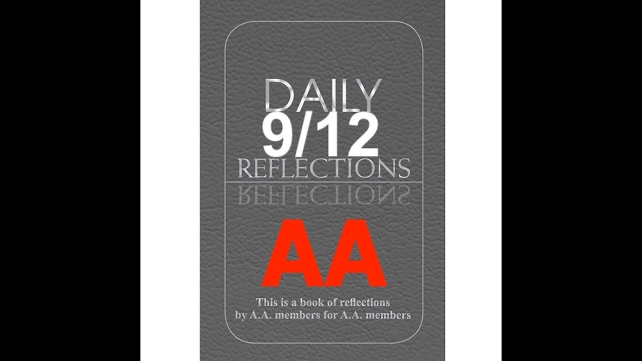 Daily Reflections – September 12 – Alcoholics Anonymous - Read Along