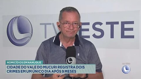 Homicídios em Nanuque: cidade do Vale do Mucuri registra dois crimes em um único dia após 9 meses