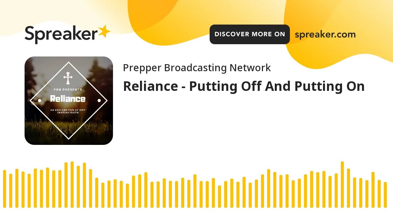 Reliance - Putting Off And Putting On