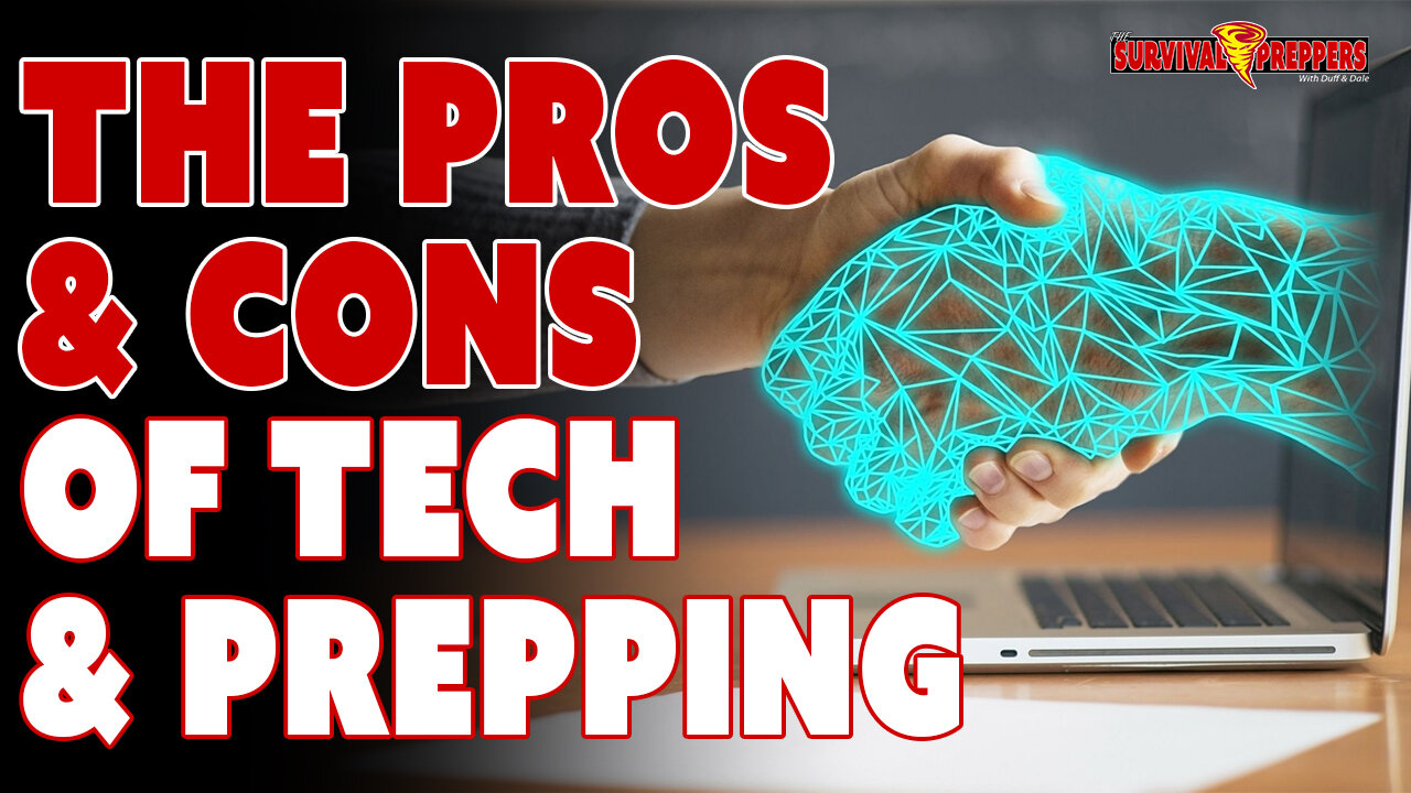 How Prepping Has Changed: The Pros & Cons of Technology