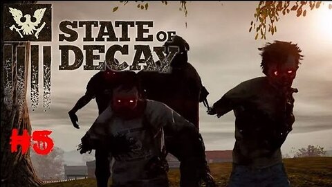 State Of Decay Walkthrough - Episode 5: Thy Kingdom Come