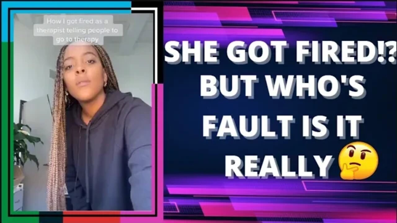 |NEWS| So The "Black Female Therapist" Was Fired!? And Who's Getting the Blame For This🤦🏿♂️