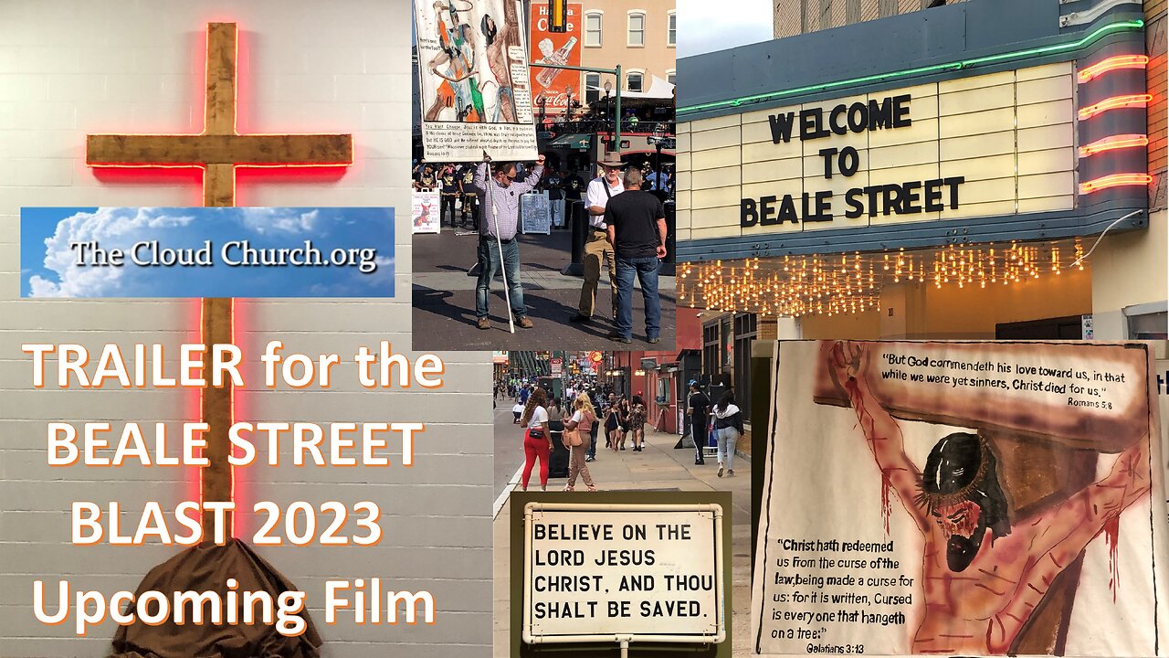 TRAILER for Beale Street Blast 2023 Street Preaching Film in Memphis, Tennessee