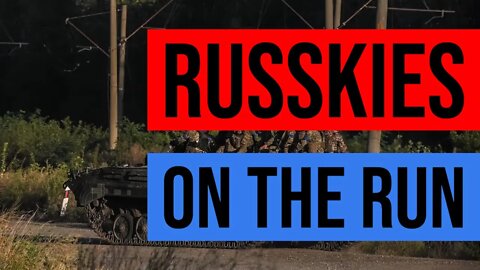 Russians Retreat From Kharkov Oblast