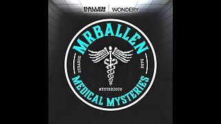 Episode A Band-aid | MrBallen Podcast & MrBallen’s Medical Mysteries