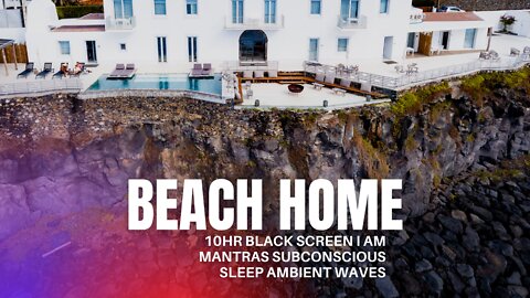 I am Beach Mansion w Personal Chef | Specific Manifestation Affirmations | Theta State Suggestion