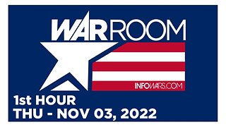 WAR ROOM [1 of 3] Thursday 11/3/22 • News, Reports & Analysis • Infowars