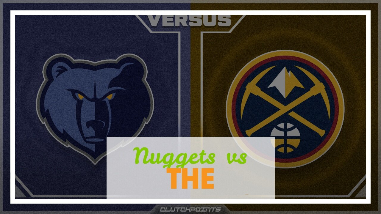 Nuggets vs Grizzlies Picks and Predictions: Memphis Remains Strong at Home