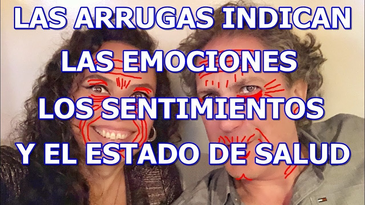 LAS ARRUGAS INDICAN LAS EMOCIONES LOS SENTIMIENTOS Y EL ESTADO DE SALUD QUE TENEMOS
