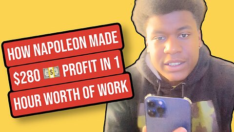 How Napoleon Made $280 In Profit Flipping iPhones In Just 1 Hour Of Work