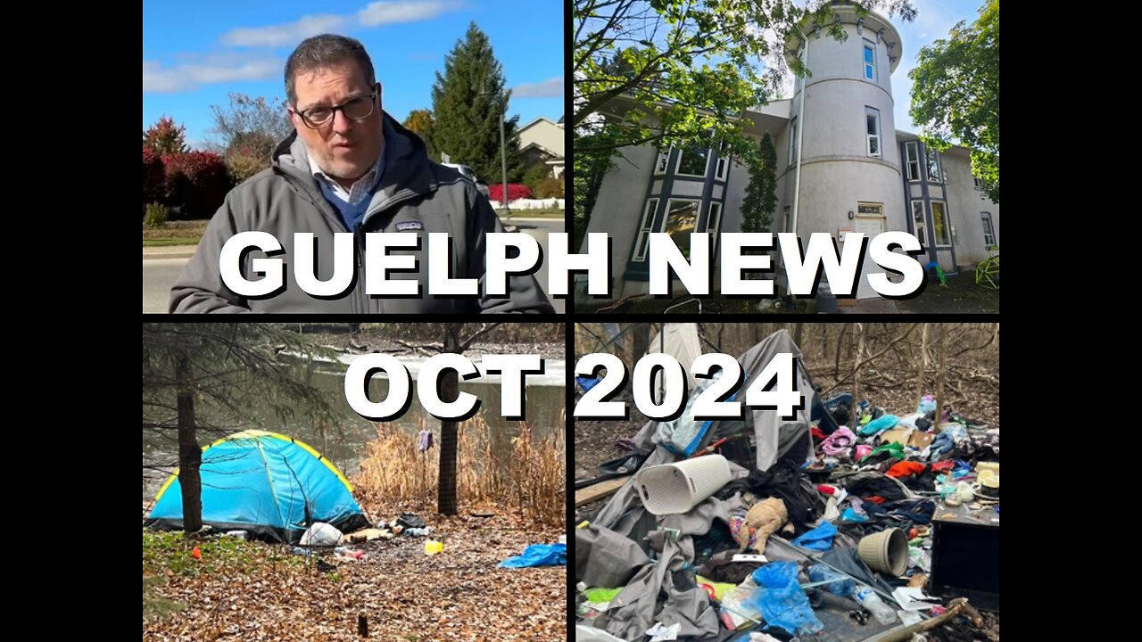 Guelph News: Mayor's Tax Increase Pitch, Housing Cost Crisis, & Tents in Preservation Park | Oct '24