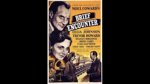 Brief Encounter (1945) | Directed by David Lean