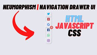 How To Make a Navigation Drawer Using HTML, CSS & Javascript | Neumorphism Navigation Drawer UI