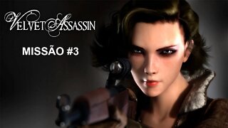 Velvet Assassin - [Missão 3] - Dificuldade Agente - Legendado PT-BR - 60Fps - 1440p