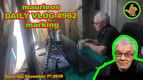 maurieos DAILY VLOG #962 marking