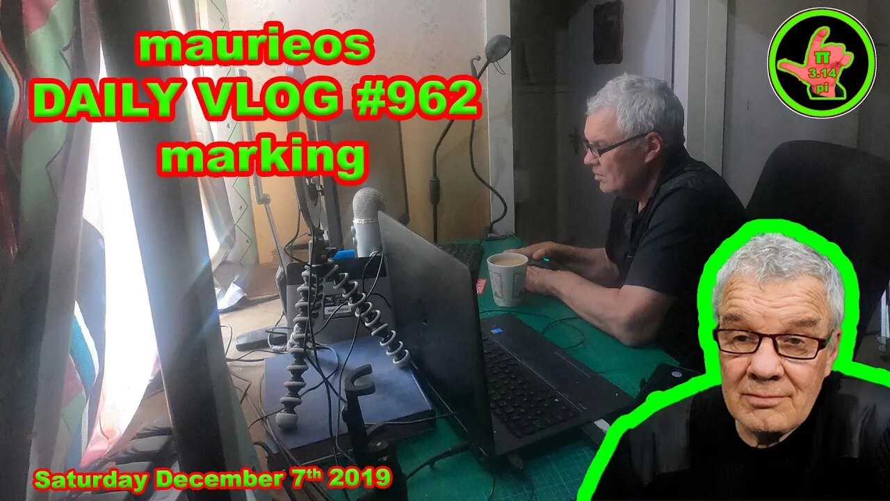 maurieos DAILY VLOG #962 marking