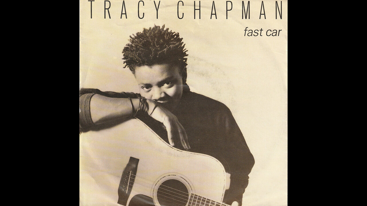 Tracy Chapman --- Fast Car